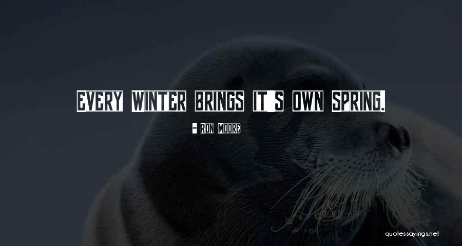 Inspirational Spring Quotes By Ron Moore Inspirational Spring Quotes By Ron Moore