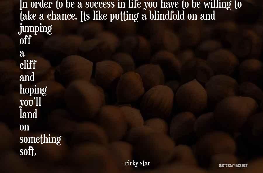 Inspirational Star Quotes By Ricky Star