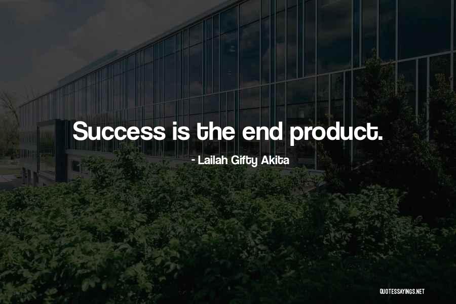 Inspirational Success Quotes By Lailah Gifty Akita Inspirational Success Quotes By Lailah Gifty Akita