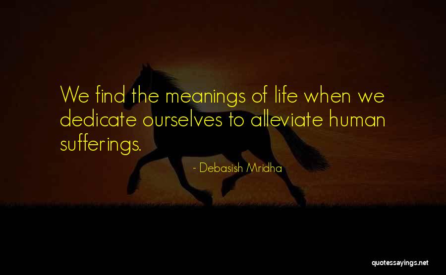 Inspirational Sufferings Quotes By Debasish Mridha Inspirational Sufferings Quotes By Debasish Mridha