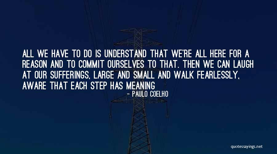 Inspirational Sufferings Quotes By Paulo Coelho Inspirational Sufferings Quotes By Paulo Coelho