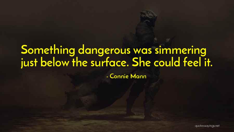 Inspirational Suspense Quotes By Connie Mann Inspirational Suspense Quotes By Connie Mann