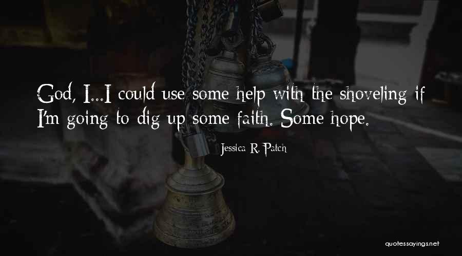 Inspirational Suspense Quotes By Jessica R. Patch Inspirational Suspense Quotes By Jessica R. Patch