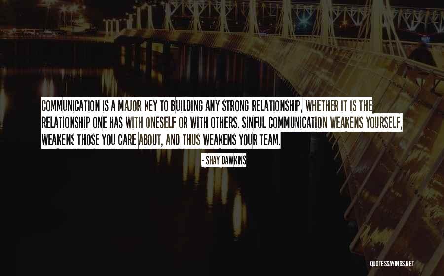 Inspirational Team Building Quotes By Shay Dawkins Inspirational Team Building Quotes By Shay Dawkins