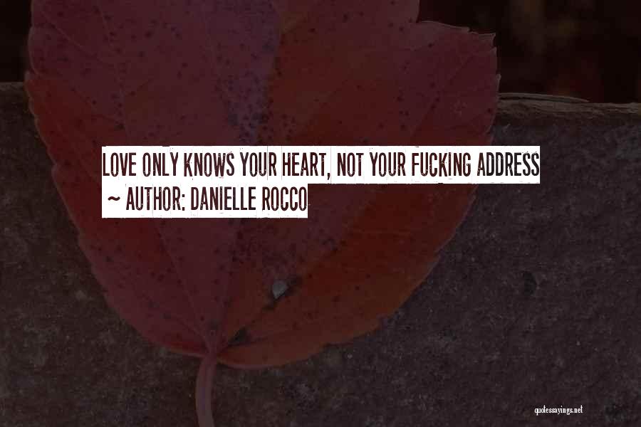 Inspirational Teen Quotes By Danielle Rocco
