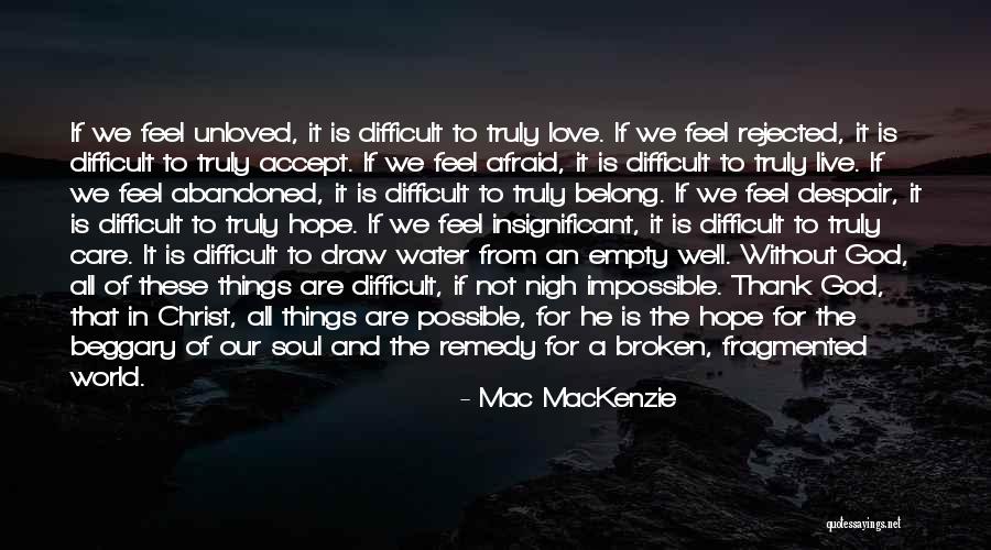 Inspirational Thank You God Quotes By Mac MacKenzie Inspirational Thank You God Quotes By Mac MacKenzie