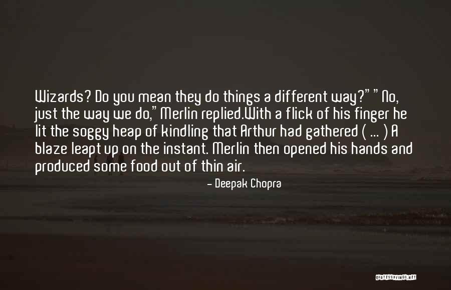 Inspirational Thin Quotes By Deepak Chopra