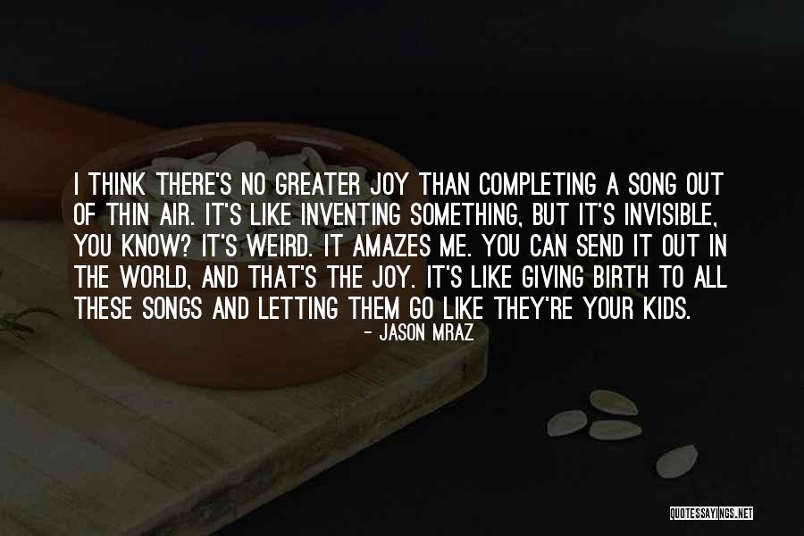 Inspirational Thin Quotes By Jason Mraz