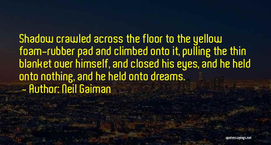 Inspirational Thin Quotes By Neil Gaiman