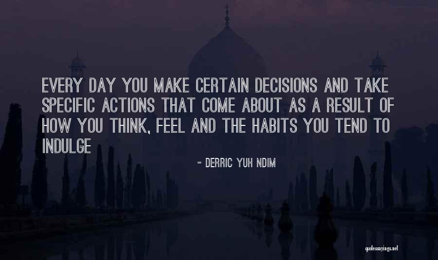 Inspirational Thinking Quotes By Derric Yuh Ndim