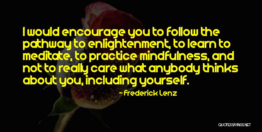 Inspirational Thinking Quotes By Frederick Lenz