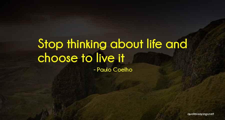 Inspirational Thinking Quotes By Paulo Coelho