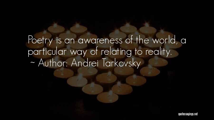Inspirational Thought Provoking Quotes By Andrei Tarkovsky