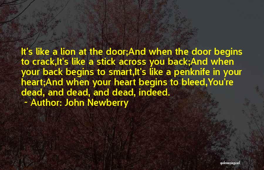 Inspirational Thought Provoking Quotes By John Newberry