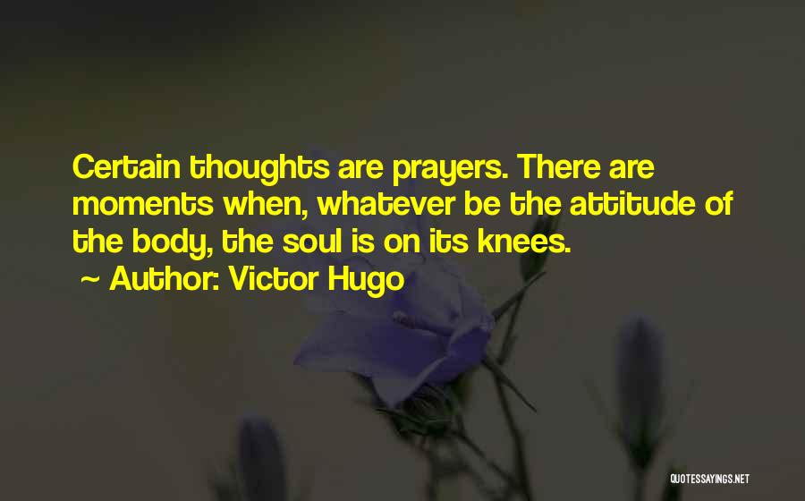 Inspirational Thoughts Quotes By Victor Hugo