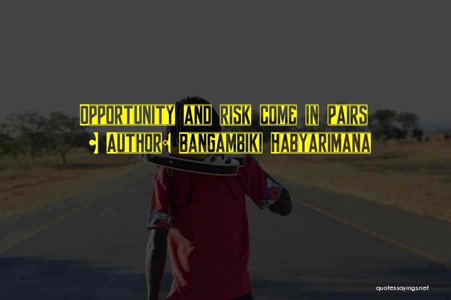 Inspirational Training Quotes By Bangambiki Habyarimana