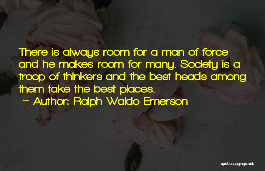Inspirational Troop Quotes By Ralph Waldo Emerson