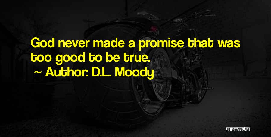 Inspirational True Quotes By D.L. Moody