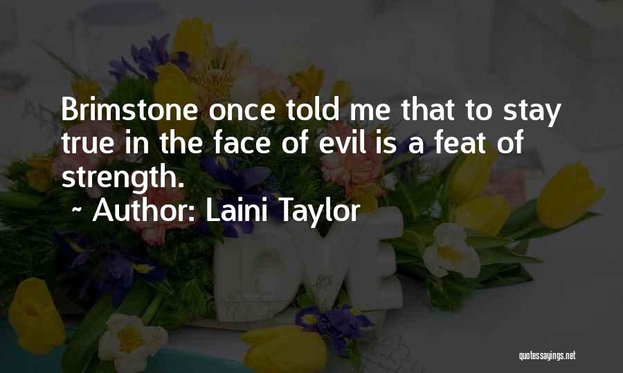 Inspirational True Quotes By Laini Taylor
