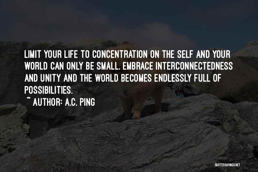 Inspirational Unity Quotes By A.C. Ping