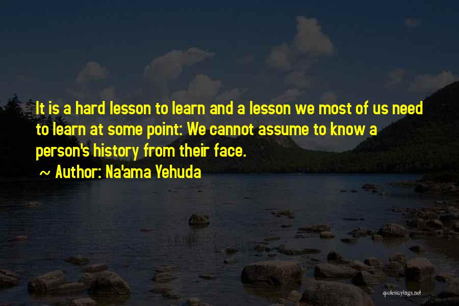 Inspirational Us History Quotes By Na'ama Yehuda