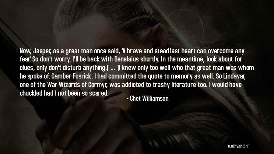 Inspirational War Quote Quotes By Chet Williamson Inspirational War Quote Quotes By Chet Williamson