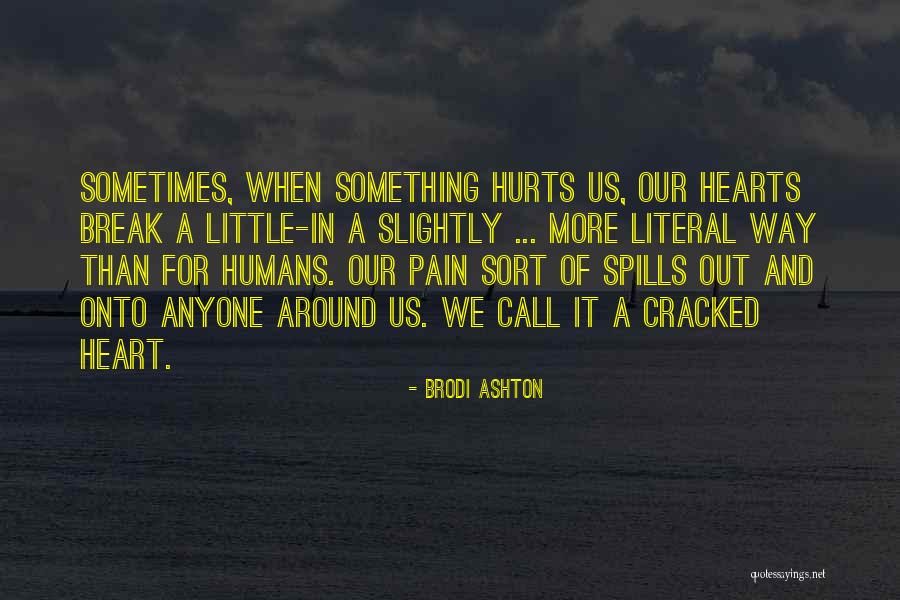 Inspirational We Heart It Quotes By Brodi Ashton Inspirational We Heart It Quotes By Brodi Ashton
