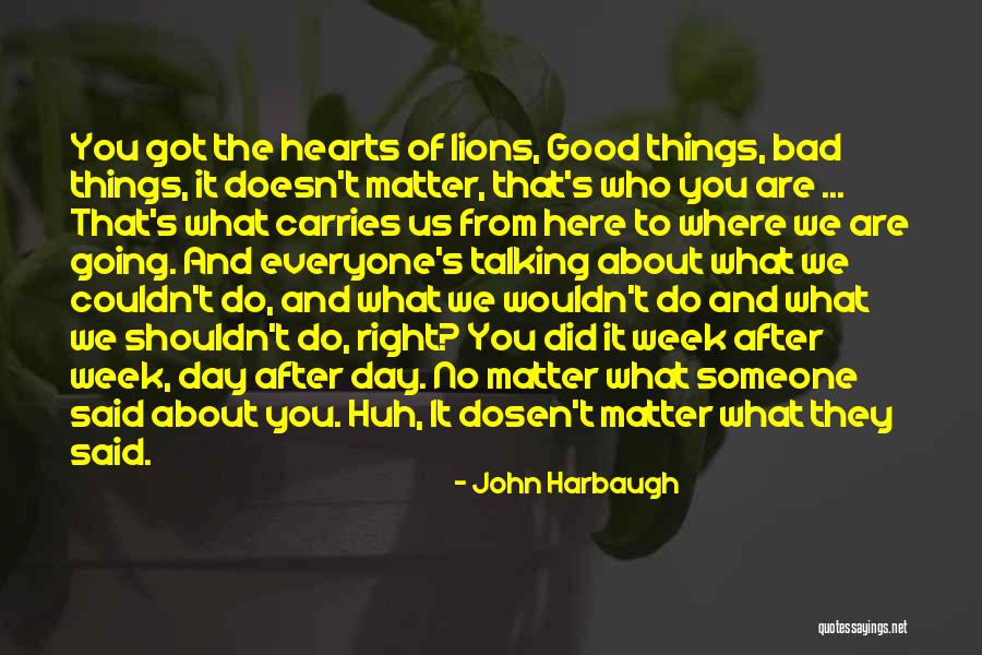 Inspirational We Heart It Quotes By John Harbaugh