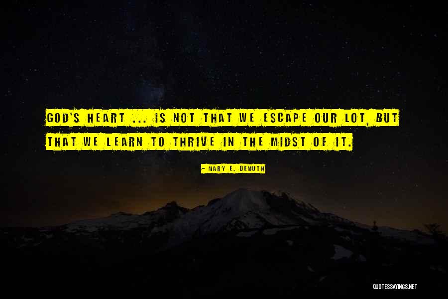 Inspirational We Heart It Quotes By Mary E. DeMuth Inspirational We Heart It Quotes By Mary E. DeMuth