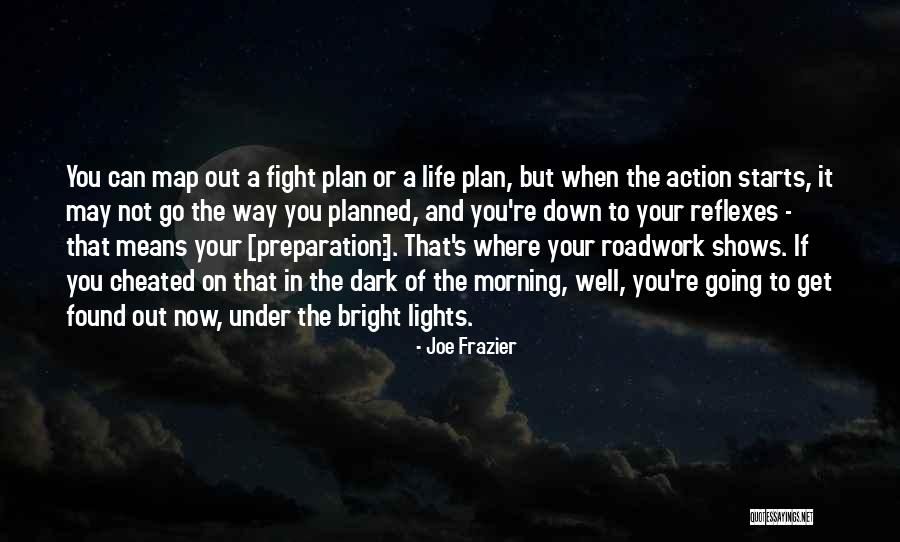 Inspirational When Your Down Quotes By Joe Frazier