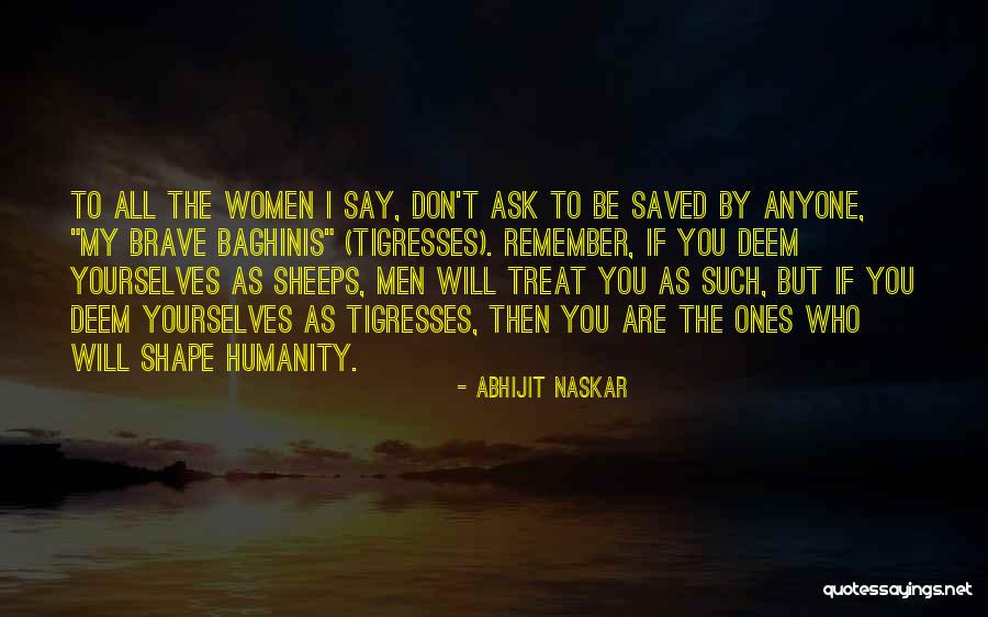 Inspirational Women S Quotes Quotes By Abhijit Naskar Inspirational Women S Quotes Quotes By Abhijit Naskar