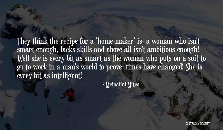 Inspirational Women S Quotes Quotes By Mrinalini Mitra Inspirational Women S Quotes Quotes By Mrinalini Mitra