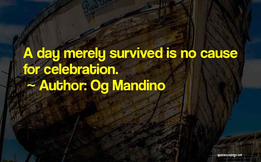 Inspirational Workday Quotes By Og Mandino