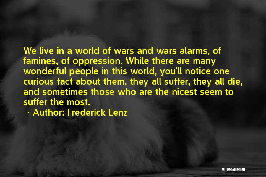 Inspirational World War 2 Quotes By Frederick Lenz