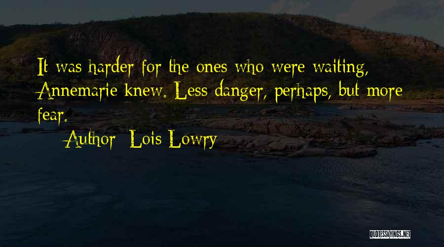 Inspirational World War 2 Quotes By Lois Lowry