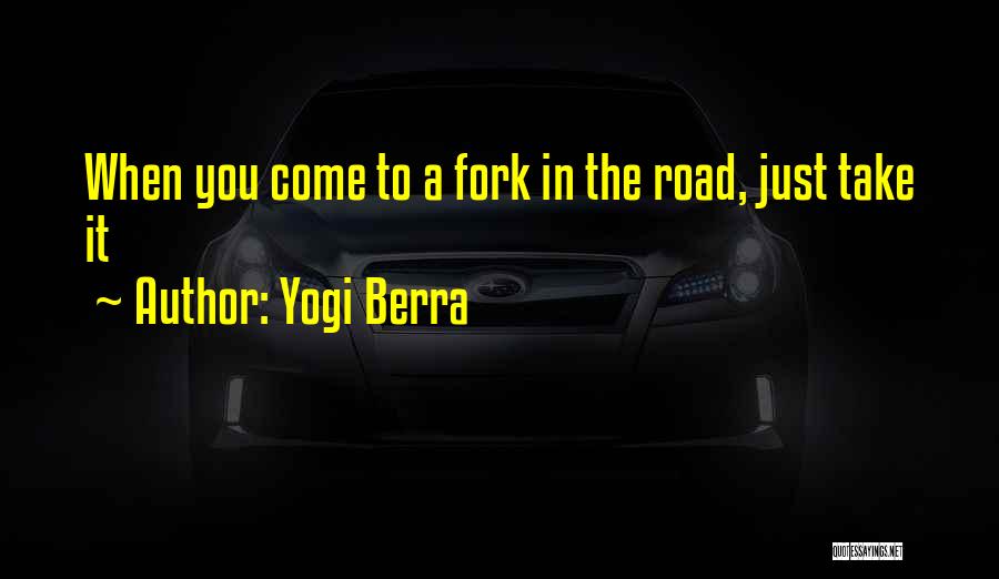 Inspirational Yogi Berra Quotes By Yogi Berra