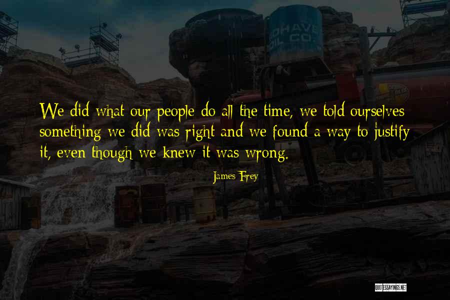 Inspirationalonal Quotes Quotes By James Frey Inspirationalonal Quotes Quotes By James Frey