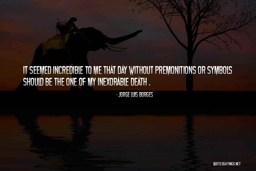 Inspirationalonal Quotes Quotes By Jorge Luis Borges Inspirationalonal Quotes Quotes By Jorge Luis Borges