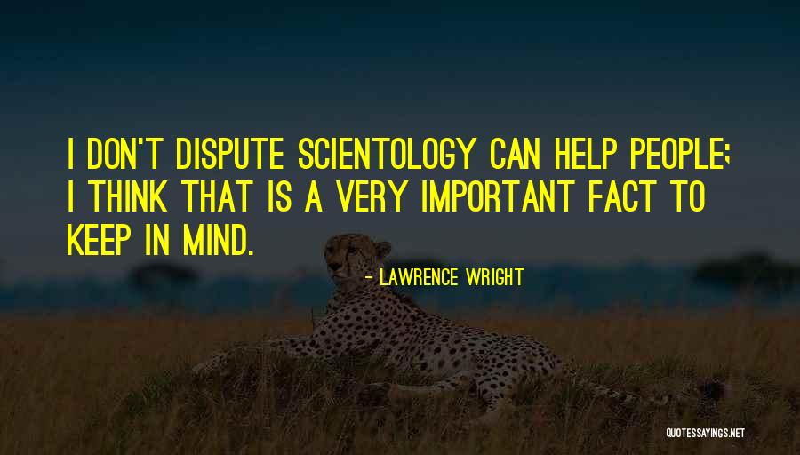 Inspirationational Quotes By Lawrence Wright Inspirationational Quotes By Lawrence Wright