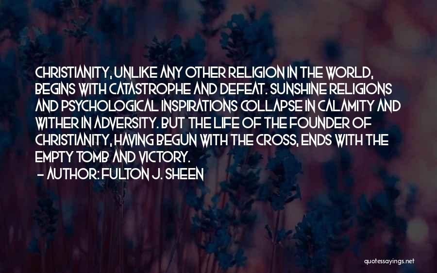Inspirations In Life Quotes By Fulton J. Sheen