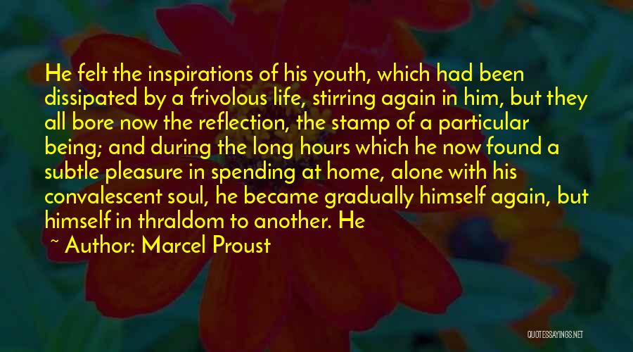 Inspirations In Life Quotes By Marcel Proust