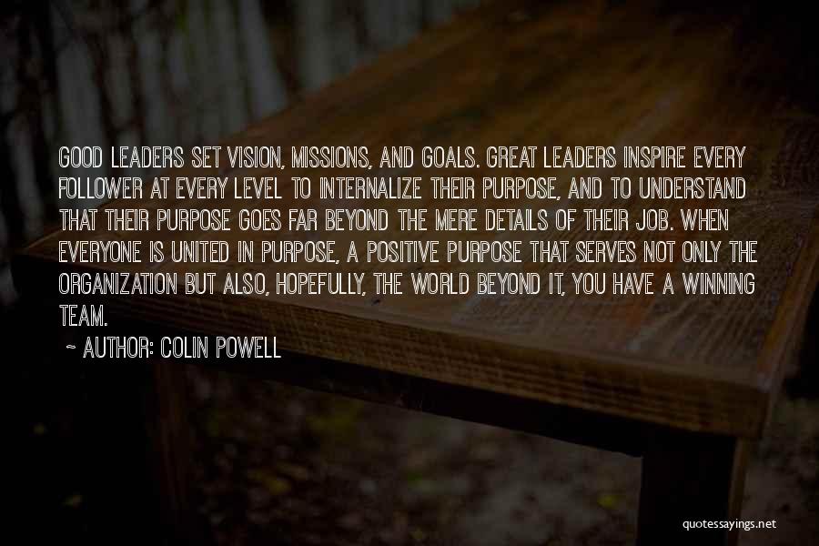 Inspire My Team Quotes By Colin Powell