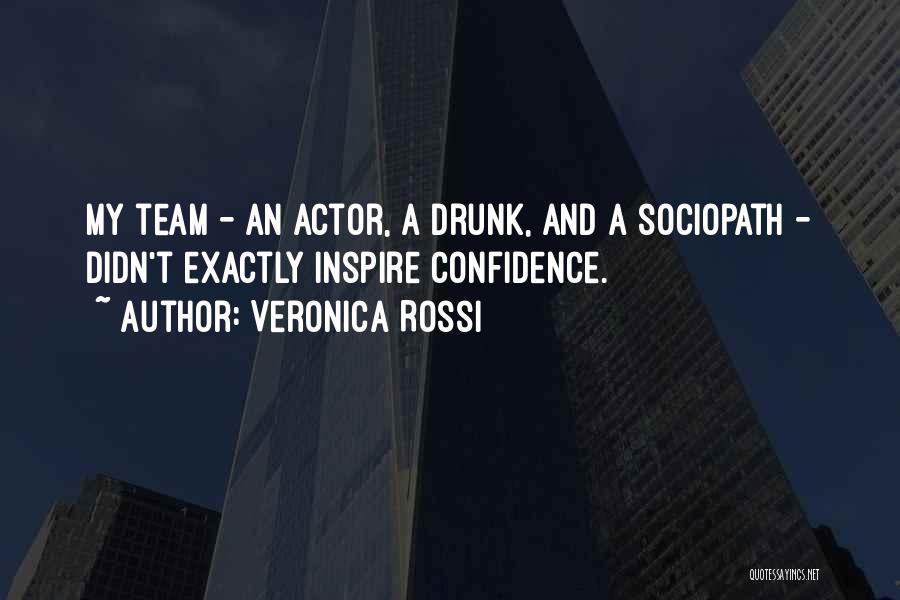 Inspire My Team Quotes By Veronica Rossi