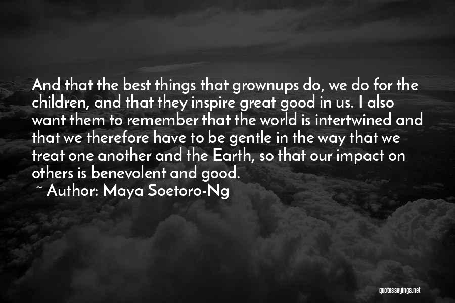 Inspire One Another Quotes By Maya Soetoro-Ng