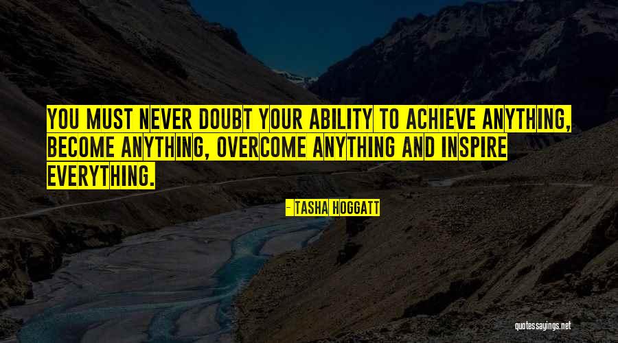 Inspire Others To Follow Quotes By Tasha Hoggatt Inspire Others To Follow Quotes By Tasha Hoggatt