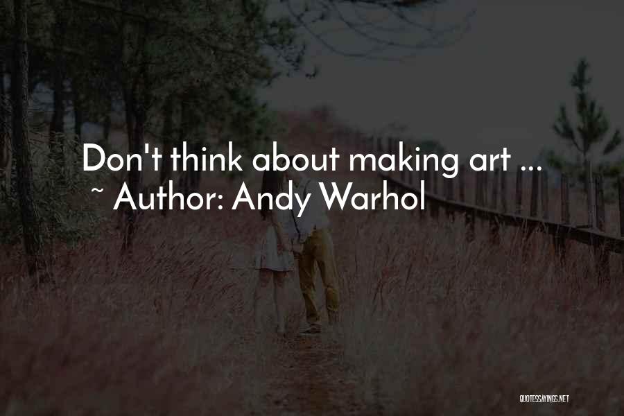 Inspire Quotes By Andy Warhol