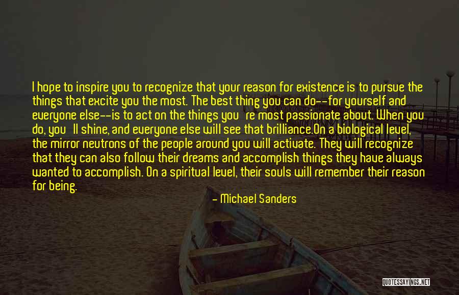 Inspire Quotes Quotes By Michael Sanders Inspire Quotes Quotes By Michael Sanders