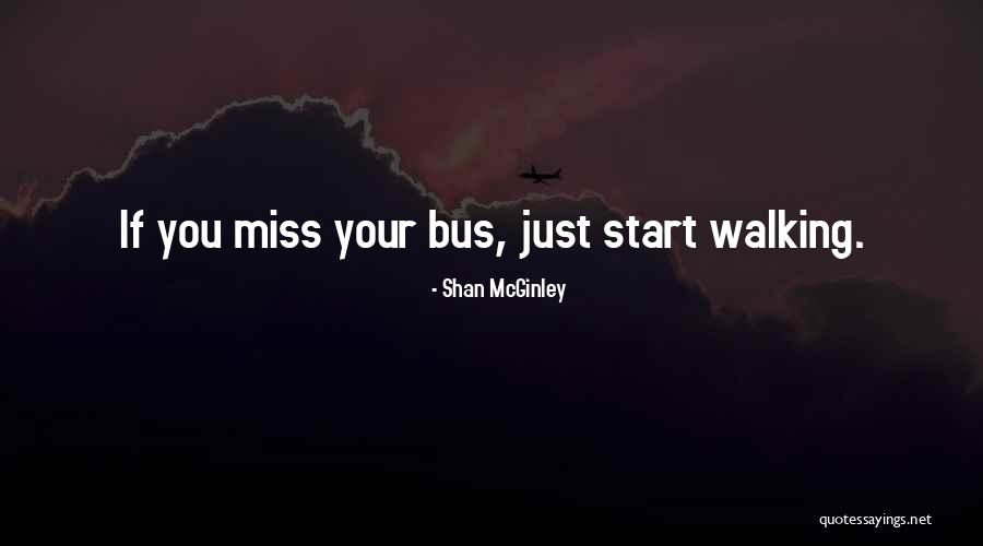 Inspire Quotes Quotes By Shan McGinley Inspire Quotes Quotes By Shan McGinley