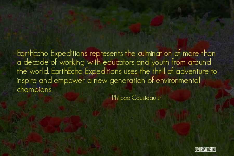 Inspire The World Quotes By Philippe Cousteau Jr. Inspire The World Quotes By Philippe Cousteau Jr.