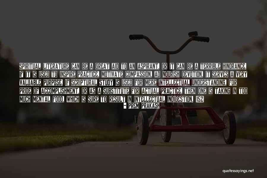 Inspire To Be Great Quotes By Prem Prakash Inspire To Be Great Quotes By Prem Prakash